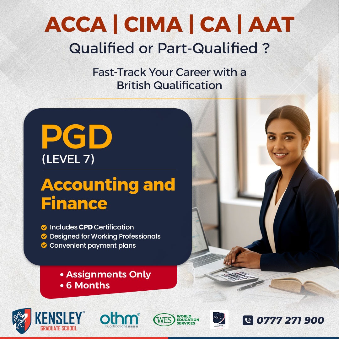 Level 7 Postgraduate Diploma in Accounting & Finance at Kensley Graduate School.